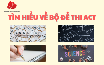 Tìm hiểu về bộ đề thi ACT
