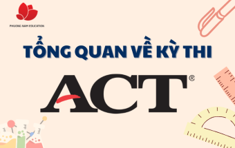 Tổng quan về kỳ thi ACT